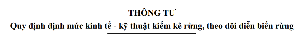 Thông tư Quy định định mức kinh tế - kỹ thuật kiểm kê rừng, theo dõi diễn biến rừng